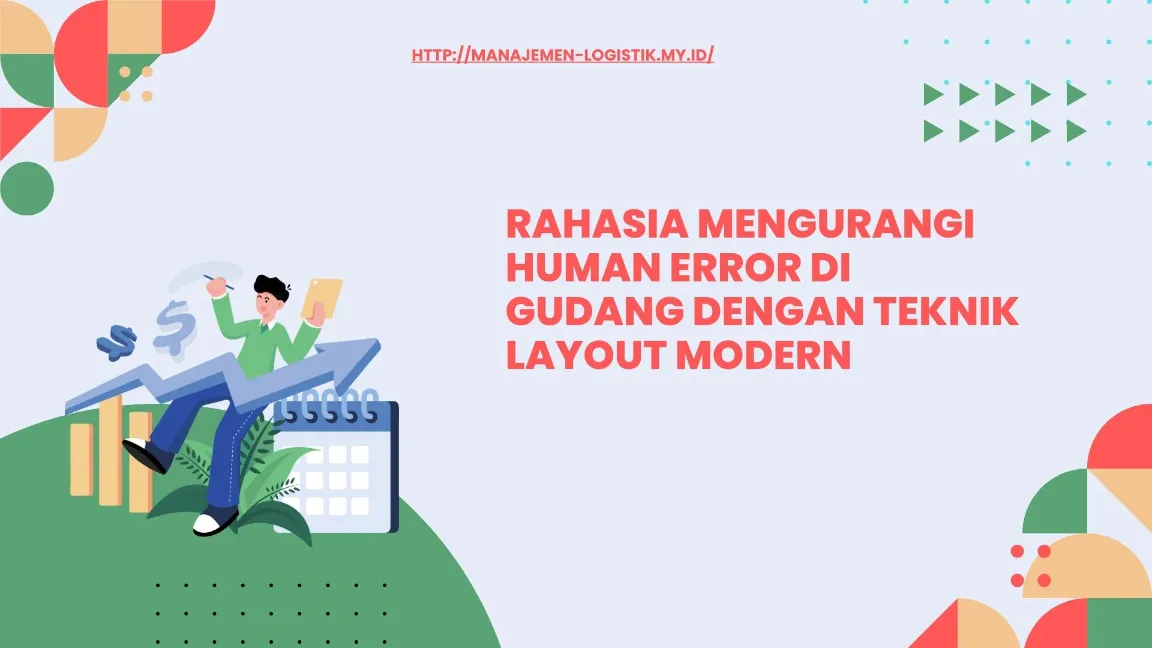 Penyebab Human Error di Gudang
